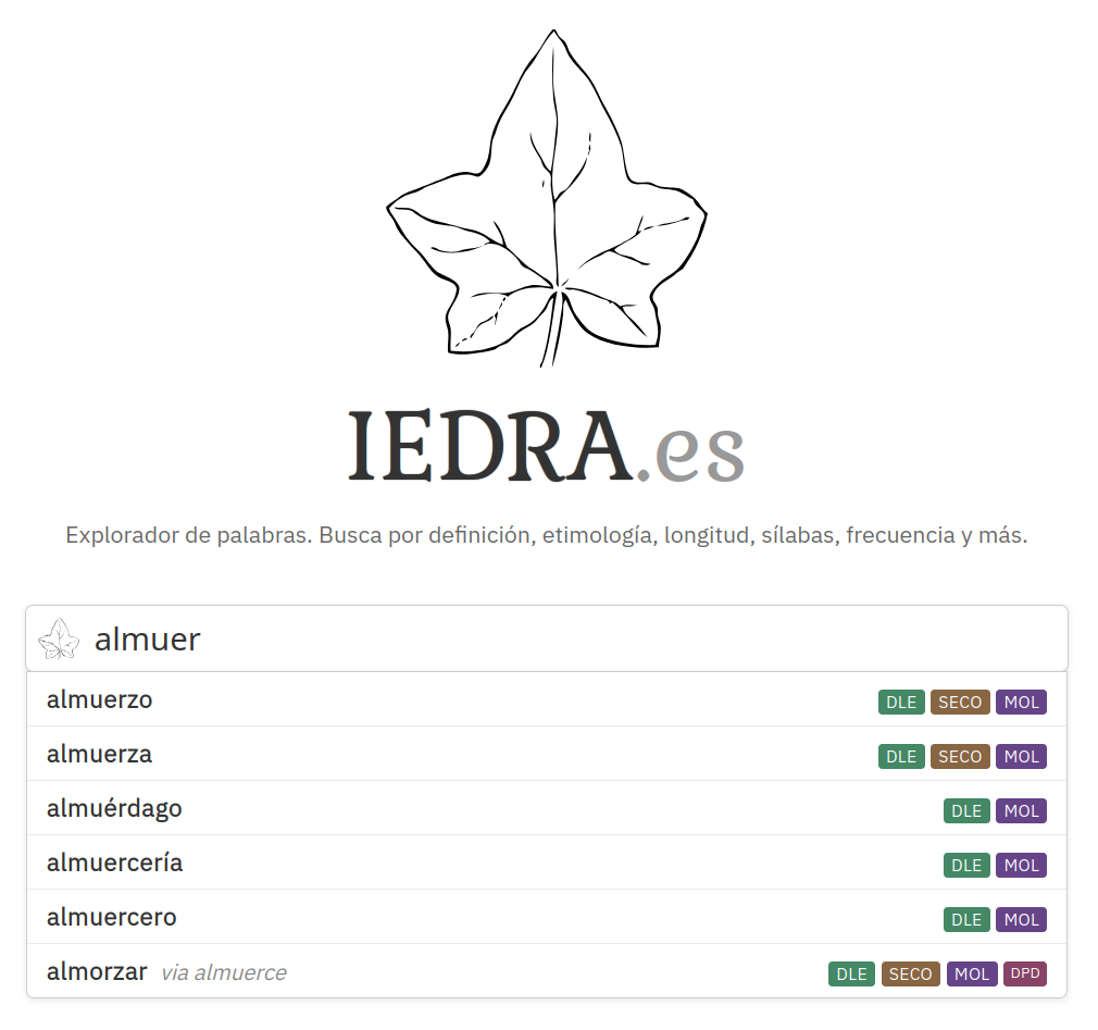 Cajón de búsqueda de Iedra con 'almuer' escrito y un desplegable de sugerencias: almuerzo, almuerza, almuérdago, almuercería, almuercero y almorzar (esta última con la nota «via almuerce»). Cada sugerencia lleva a la derecha etiquetas con los diccionarios en los que aparece la palabra: DLE, SECO, MOL y, en almorzar, también DPD.