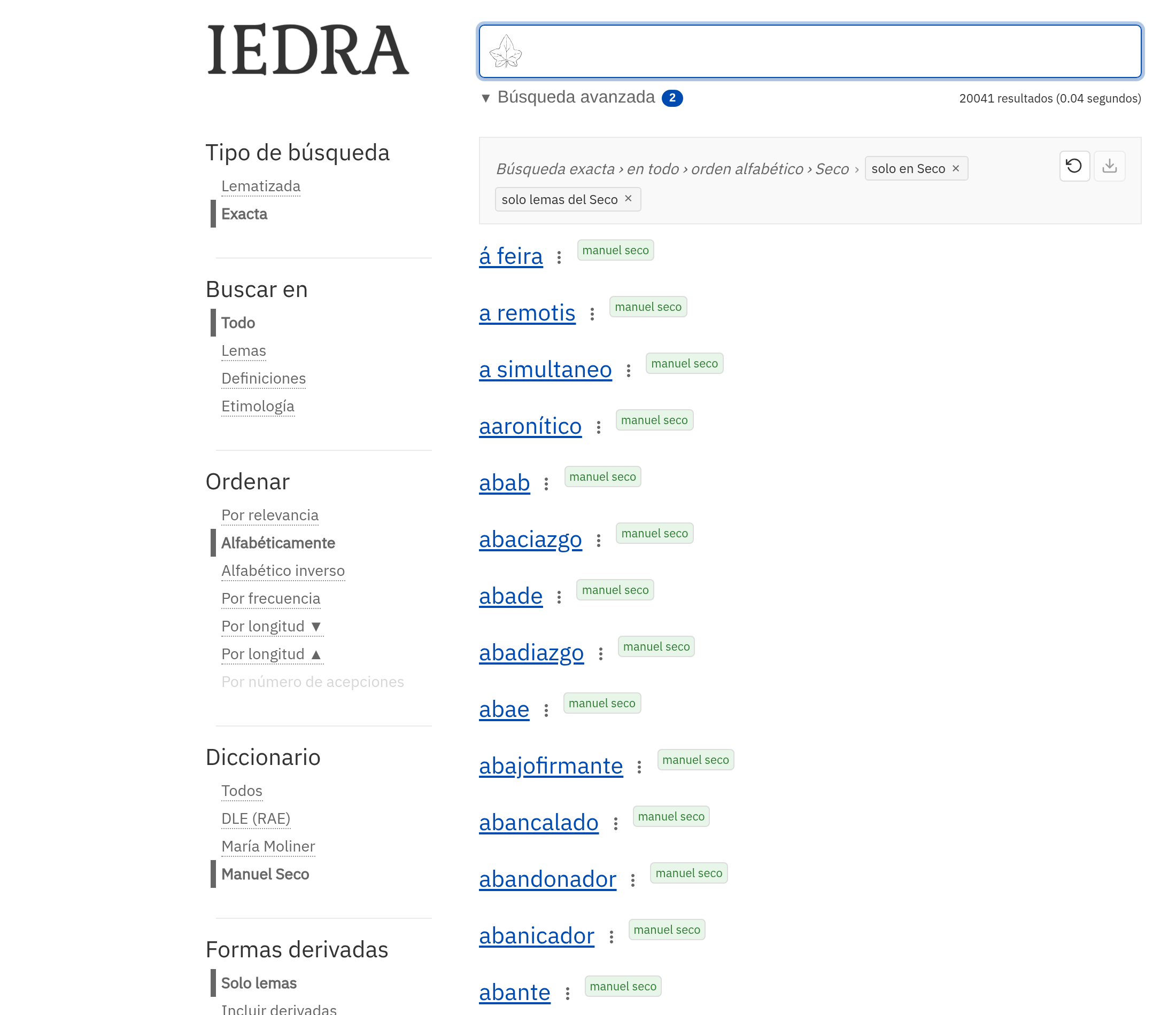 Resultados de la búsqueda avanzada con los filtros «solo en Seco» y «solo lemas del Seco» activos, mostrados como dos chips sobre la lista. La cabecera indica 20041 resultados (0.04 segundos). Los primeros resultados, todos con la etiqueta verde «manuel seco»: á feira, a remotis, a simultaneo, aaronítico, abab, abaciazgo, abade, abadiazgo, abae, abajofirmante, abancalado, abandonador, abanicador, abante. En el lateral, las opciones de tipo de búsqueda, orden y diccionario.