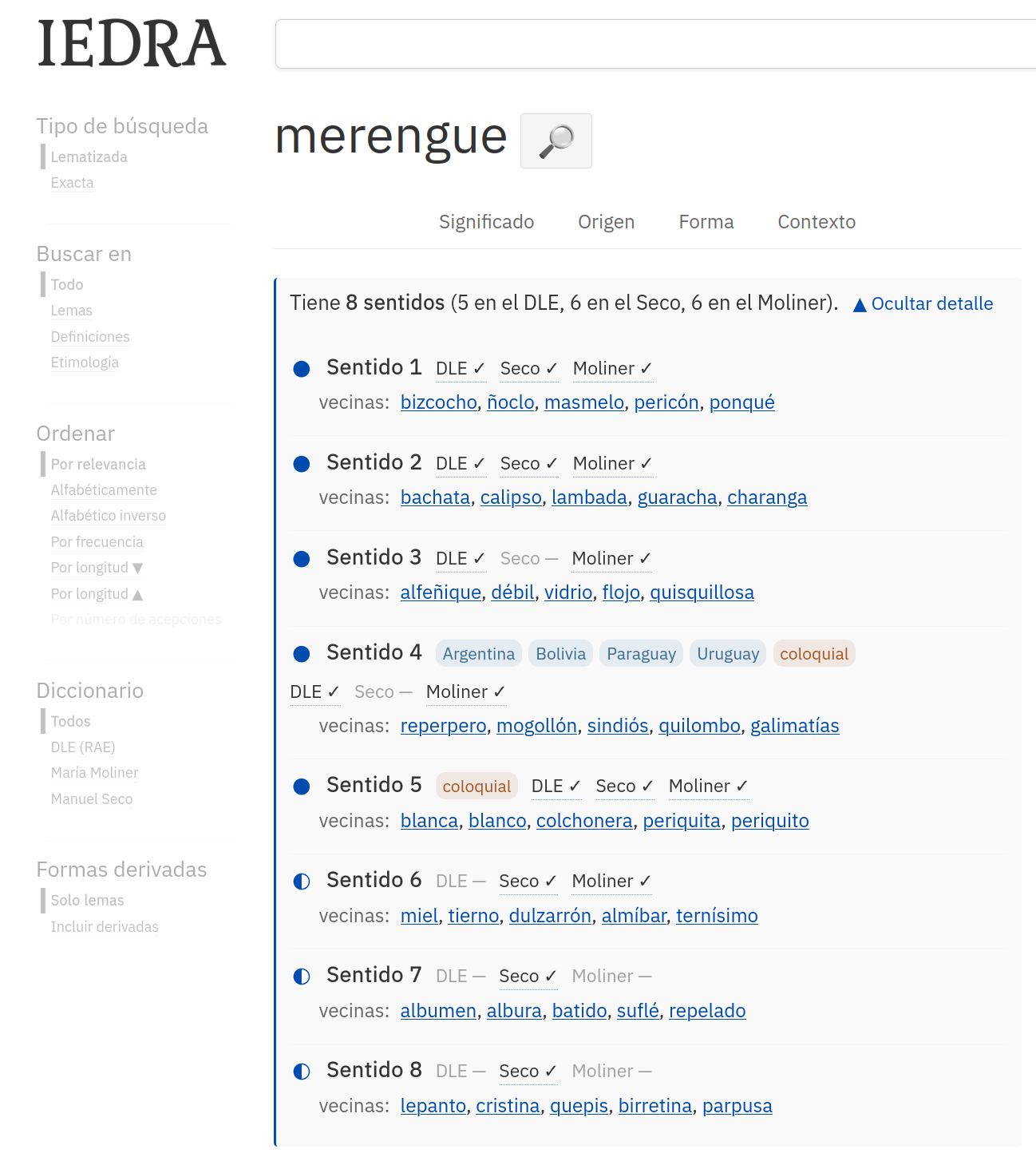 Ficha de la palabra 'merengue' con el bloque de sentidos desplegado: «Tiene 8 sentidos (5 en el DLE, 6 en el Seco, 6 en el Moliner)». Cada sentido lleva un punto de confianza (relleno o medio), las etiquetas DLE, Seco y Moliner con un ✓ o un guion, y su lista de vecinas: el sentido 1 tiene bizcocho, ñoclo, masmelo, pericón, ponqué; el 2 tiene bachata, calipso, lambada, guaracha; el 4, con las marcas Argentina, Bolivia, Paraguay, Uruguay y coloquial, tiene reperpero, mogollón, quilombo; el 5, coloquial, tiene blanca, colchonera, periquito; y el 8, solo en el Seco, tiene lepanto, cristina, quepis.